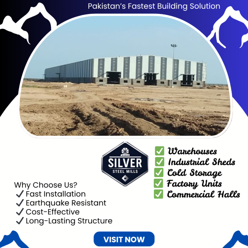 Steel Fabrication in Pakistan: Why Silver Steel Mills Is Your Trusted Partner