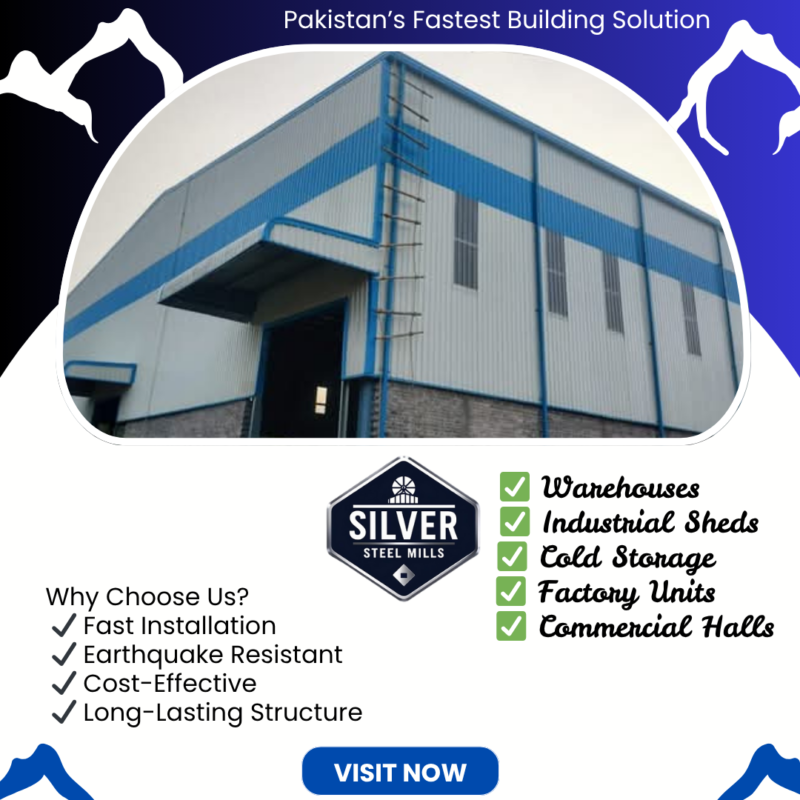 Steel Buildings in Pakistan: Innovation and Strength by Silver Steel Mills