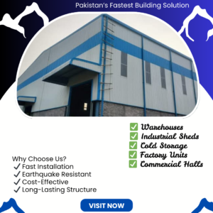 Pre-Engineered Steel Buildings in Pakistan: A Comprehensive Guide