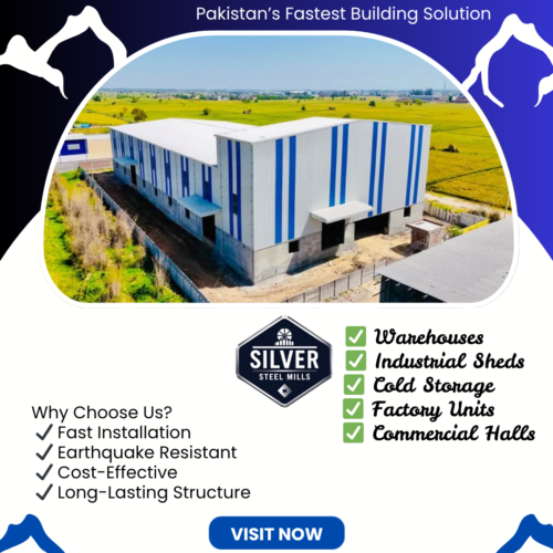 Steel Structures in Pakistan: The Future of Construction with Silver Steel Mills pre engineered building in pakistan